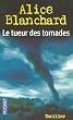 Le tueur des tornades
