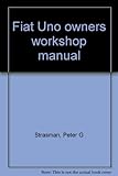 Fiat Uno owners workshop manual