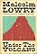 Under the Volcano [with an Introduction by Stephen Spender]
