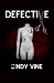 Defective