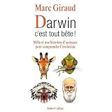 Darwin, c'est tout b�tepar Marc Giraud