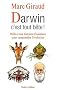 Darwin, c'est tout b�te
