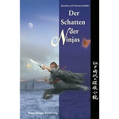 Der Schatten der Ninja: Mysterythriller aus dem alten Japan