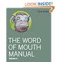 The Word of Mouth Manual: Volume II