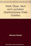 Walk Oban, Mull & Lochaber