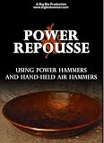 Power Repousse: Using Power Hammers and Hand Held Air Hammers (DVD)