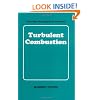Turbulent Combustion (Cambridge Monographs on Mechanics)