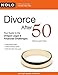 Divorce After 50: Your Guide to the Unique Legal & Financial Challenges