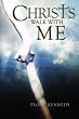 Christ's Walk With Me