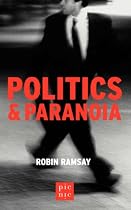Politics & Paranoia