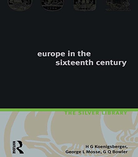 Europe in the Sixteenth Century (Silver Library)