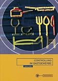 Controlling im Gastgewerbe: Brennpunkte - Praxisbeispiele