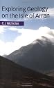 Exploring Geology on the Isle of Arran: A Set of Field Exercises that Introduce the Practical Skills of Geological Science