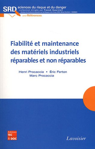 Download Fiabilité et maintenance des matériels industriels réparables et non réparables Download Fiabilité et maintenance des matériels industriels réparables et non réparables