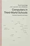 Computers in third-world schools : examples, experience and issues