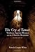 The Cry of Tamar: Violence against Women and the Church's Response, Second Edition