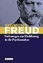 Vorlesungen zur Einf�hrung in die Psychoanalyse: und Neue Folge