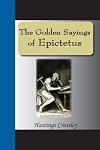 The Golden Sayings of Epictetus