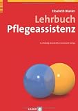 Lehrbuch Pflegeassistenz