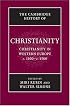 The Cambridge History of Christianity: Volume 4, Christianity in Western Europe, c.1100-c.1500 (Cambridge History of Christianity)