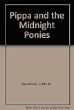 Pippa and the midnight ponies