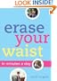 Erase Your Waist (In Minutes a Day)