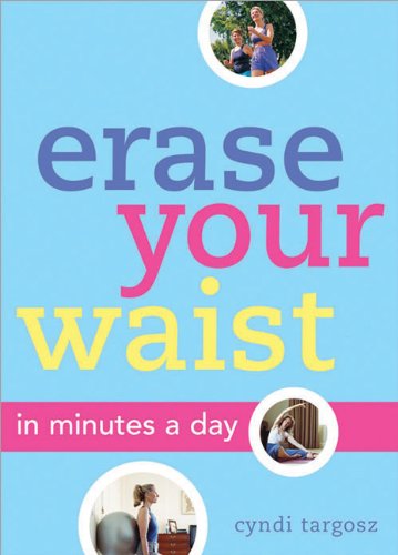 erase your waist in minutes a day