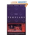 The Templars: The Dramatic History of the Knights Templar, the Most Powerful Military Order of the Crusades