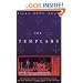 The Templars: The Dramatic History of the Knights Templar, the Most Powerful Military Order of the Crusades