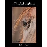 The Arabian Spirit (Volume 3)