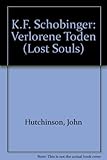 Verlorene Toden = Lost souls