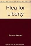 Plea for liberty