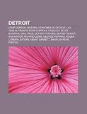 Detroit: Grup General Motors, Persones de Detroit, Lily Tomlin, Francis Ford Coppola, Cadillac, Ellen Burstyn, Obie Trice, Detr