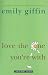 Love the One You're With