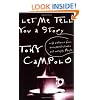Let Me Tell You A Story Life Lessons From Unexpected Places And Unlikely People