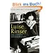 Luise Rinser: Ein Leben in Widerspr�chen