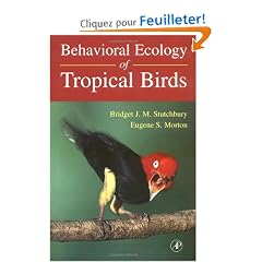Behavioral Ecology of Tropical Birds