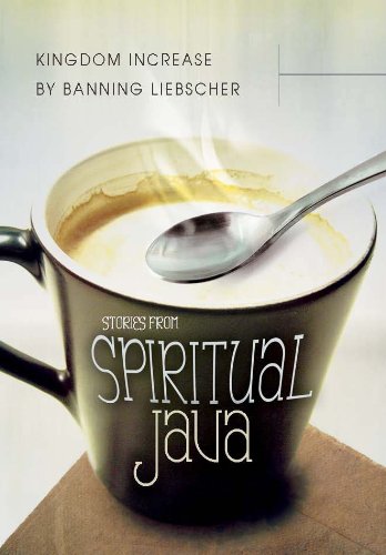 Kingdom Increase: Stories from Spiritual Java