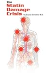 The Statin Damage Crisis