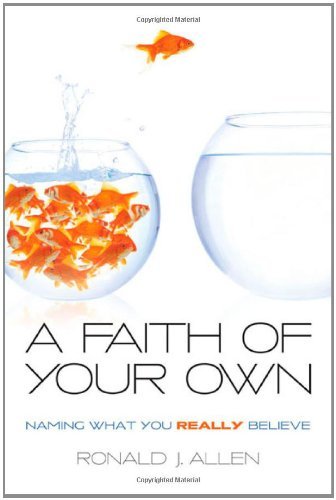 A Faith of Your Own