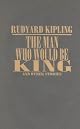 The Man Who Would Be King and Other Stories (Unabridged)