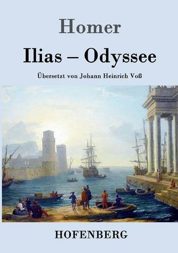 Ilias / Odyssee (German Edition)