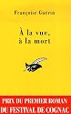 A la vue, à la mort