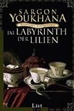 Im Labyrinth der Lilien - Sargon Youkhana
