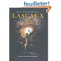 Lascaux La D�couverte de la Grotte