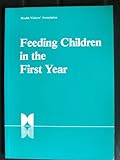 Feeding children in the first year