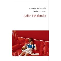 Blau steht dir nicht: Matrosenroman