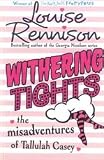 Withering tights : the misadventures of Tallulah Casey