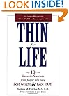 Thin for Life