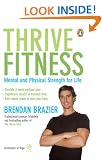Thrive Fitness: Mental and Physical Strength for Life